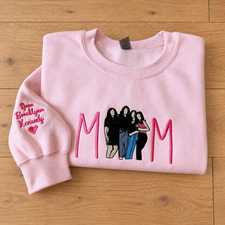 You Made Me Mama – Custom MAMA Family Portrait Embroidered Sweatshirt
